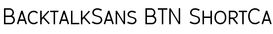 BacktalkSans BTN ShortCap - Download Thousands of Free Fonts at FontZone.net