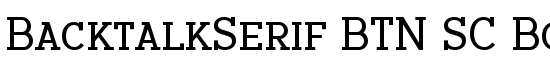 BacktalkSerif BTN SC Bold - Download Thousands of Free Fonts at FontZone.net