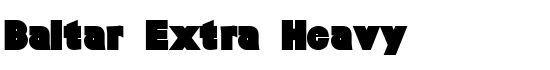 Baltar Extra Heavy - Download Thousands of Free Fonts at FontZone.net