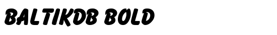 BaltikDB Bold - Download Thousands of Free Fonts at FontZone.net