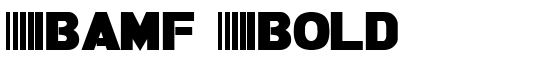 Bamf Bold - Download Thousands of Free Fonts at FontZone.net