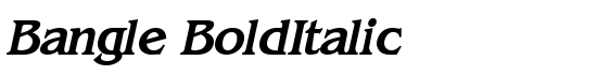 Bangle BoldItalic - Download Thousands of Free Fonts at FontZone.net