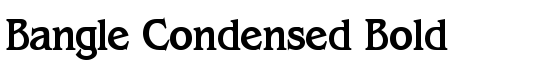 Bangle Condensed Bold - Download Thousands of Free Fonts at FontZone.net