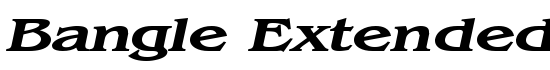 Bangle Extended BoldItalic - Download Thousands of Free Fonts at FontZone.net