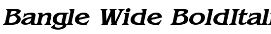 Bangle Wide BoldItalic - Download Thousands of Free Fonts at FontZone.net
