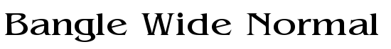Bangle Wide Normal - Download Thousands of Free Fonts at FontZone.net