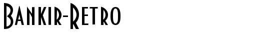 Bankir-Retro - Download Thousands of Free Fonts at FontZone.net