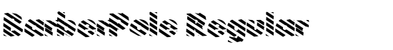 BarberPole Regular - Download Thousands of Free Fonts at FontZone.net