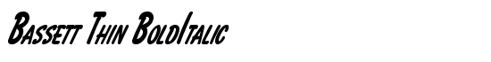 Bassett Thin BoldItalic - Download Thousands of Free Fonts at FontZone.net