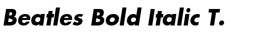 Beatles Bold Italic T. - Download Thousands of Free Fonts at FontZone.net