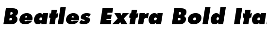 Beatles Extra Bold Italic T. - Download Thousands of Free Fonts at FontZone.net