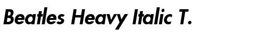 Beatles Heavy Italic T. - Download Thousands of Free Fonts at FontZone.net