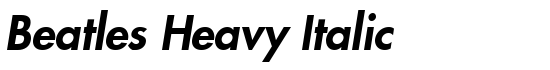 Beatles Heavy Italic - Download Thousands of Free Fonts at FontZone.net