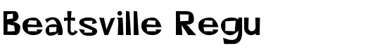 Beatsville Regu - Download Thousands of Free Fonts at FontZone.net