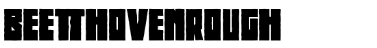 BeethovenRough - Download Thousands of Free Fonts at FontZone.net