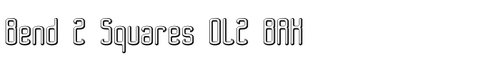 Bend 2 Squares OL2 BRK - Download Thousands of Free Fonts at FontZone.net