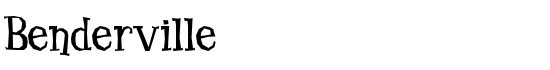 Benderville - Download Thousands of Free Fonts at FontZone.net