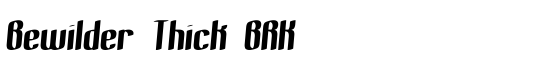 Bewilder Thick BRK - Download Thousands of Free Fonts at FontZone.net