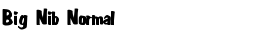 Big Nib Normal - Download Thousands of Free Fonts at FontZone.net