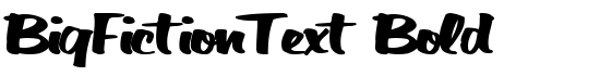 BigFictionText Bold - Download Thousands of Free Fonts at FontZone.net
