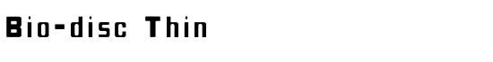 Bio-disc Thin - Download Thousands of Free Fonts at FontZone.net