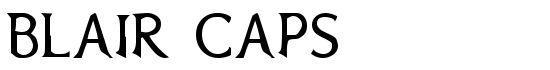 Blair Caps - Download Thousands of Free Fonts at FontZone.net
