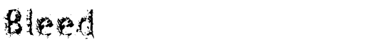 Bleed - Download Thousands of Free Fonts at FontZone.net