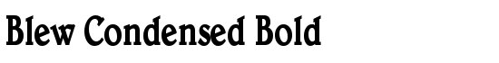 Blew Condensed Bold - Download Thousands of Free Fonts at FontZone.net