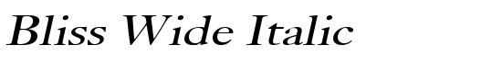 Bliss Wide Italic - Download Thousands of Free Fonts at FontZone.net