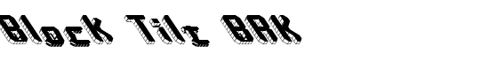Block Tilt BRK - Download Thousands of Free Fonts at FontZone.net