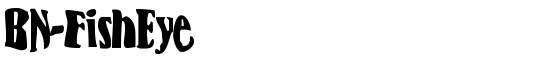 BN-FishEye - Download Thousands of Free Fonts at FontZone.net