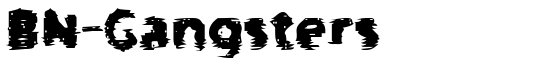 BN-Gangsters - Download Thousands of Free Fonts at FontZone.net