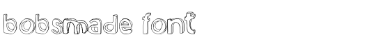 bobsmade font - Download Thousands of Free Fonts at FontZone.net