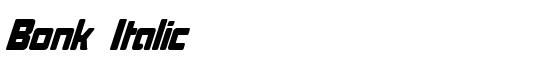 Bonk Italic - Download Thousands of Free Fonts at FontZone.net