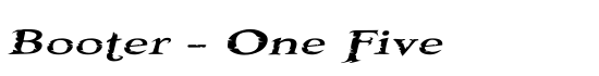 Booter - One Five - Download Thousands of Free Fonts at FontZone.net