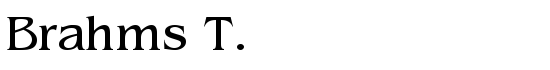 Brahms T. - Download Thousands of Free Fonts at FontZone.net