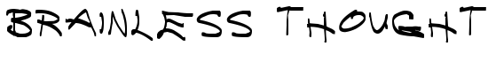Brainless Thoughts Compact - Download Thousands of Free Fonts at FontZone.net
