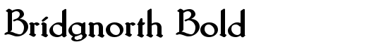 Bridgnorth Bold - Download Thousands of Free Fonts at FontZone.net