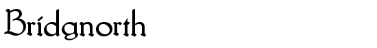 Bridgnorth - Download Thousands of Free Fonts at FontZone.net