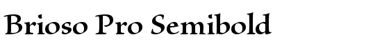 Brioso Pro Semibold - Download Thousands of Free Fonts at FontZone.net