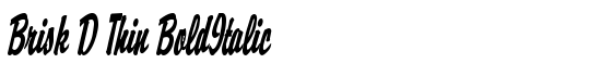 Brisk D Thin BoldItalic - Download Thousands of Free Fonts at FontZone.net