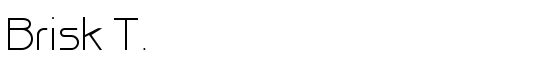 Brisk T. - Download Thousands of Free Fonts at FontZone.net