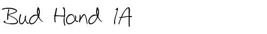 Bud Hand 1A - Download Thousands of Free Fonts at FontZone.net