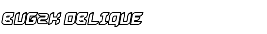 Bug2K Oblique - Download Thousands of Free Fonts at FontZone.net