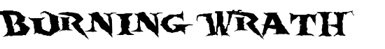 Burning Wrath - Download Thousands of Free Fonts at FontZone.net