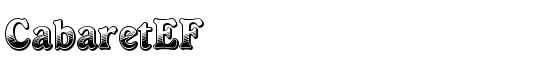 CabaretEF - Download Thousands of Free Fonts at FontZone.net