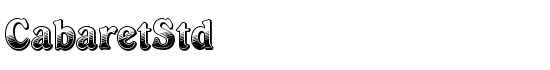 CabaretStd - Download Thousands of Free Fonts at FontZone.net