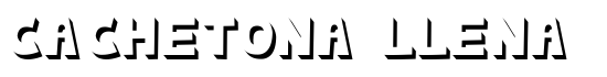 cachetona llena - Download Thousands of Free Fonts at FontZone.net