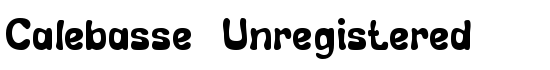 Calebasse (Unregistered) - Download Thousands of Free Fonts at FontZone.net