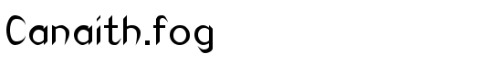 Canaith.fog - Download Thousands of Free Fonts at FontZone.net